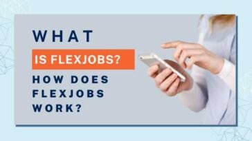 How Does Flexjobs Work? Is Flexjobs? What