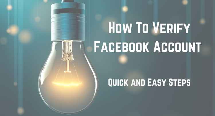 How To Verify Facebook Account Quick and Easy Steps