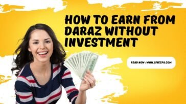 How To Earn from Daraz Without Investment